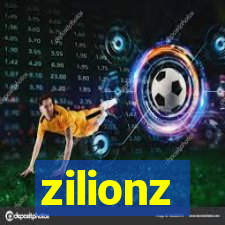 zilionz