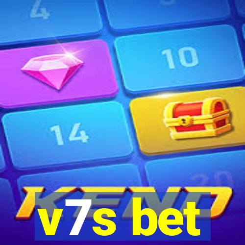 v7s bet