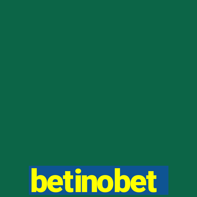 betinobet