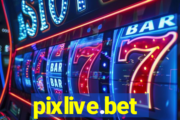 pixlive.bet