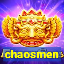 chaosmen