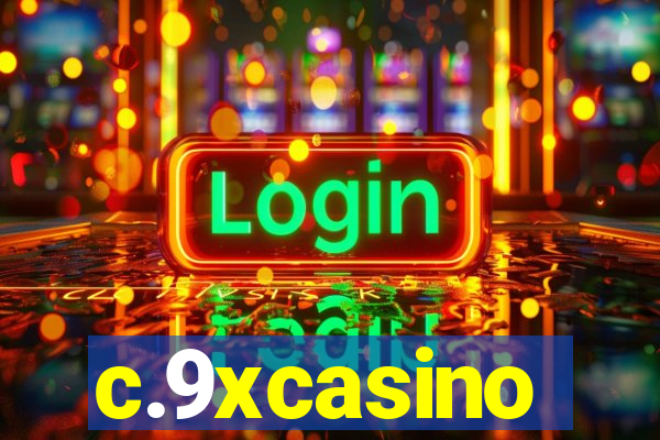 c.9xcasino