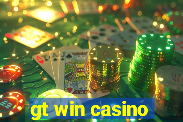 gt win casino