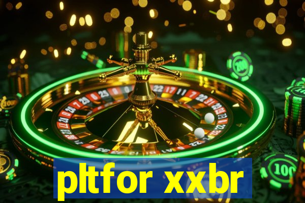 pltfor xxbr