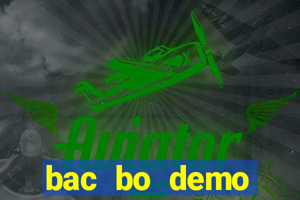 bac bo demo grátis dinheiro infinito