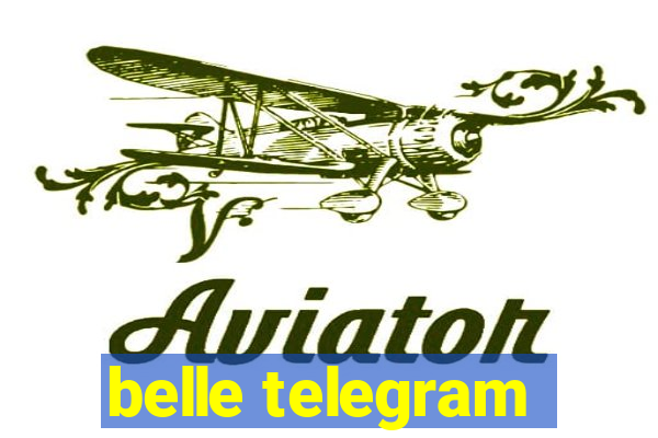 belle telegram