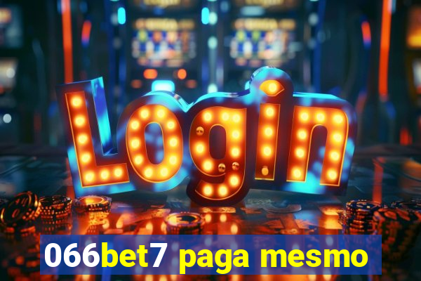 066bet7 paga mesmo