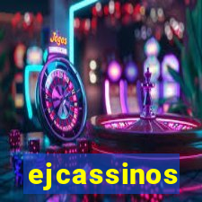 ejcassinos