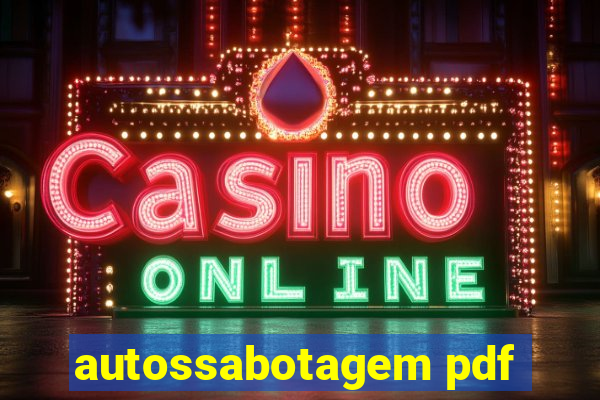 autossabotagem pdf