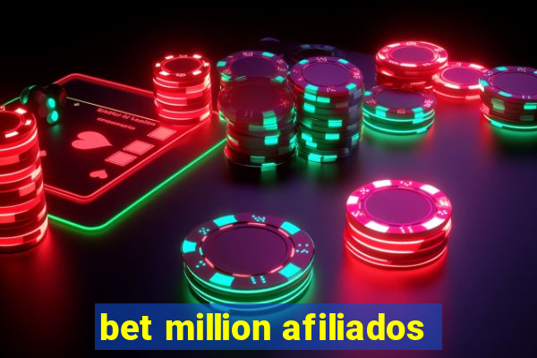 bet million afiliados