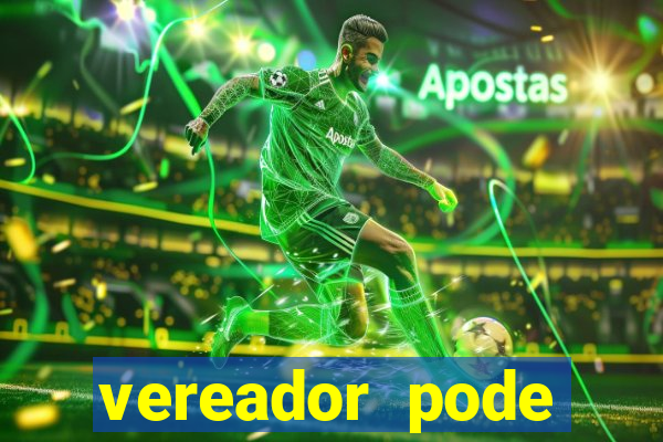 vereador pode patrocinar time de futebol