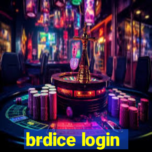 brdice login