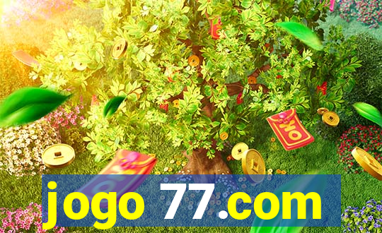 jogo 77.com