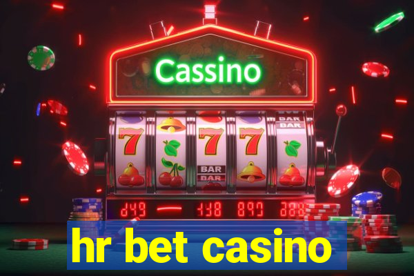 hr bet casino