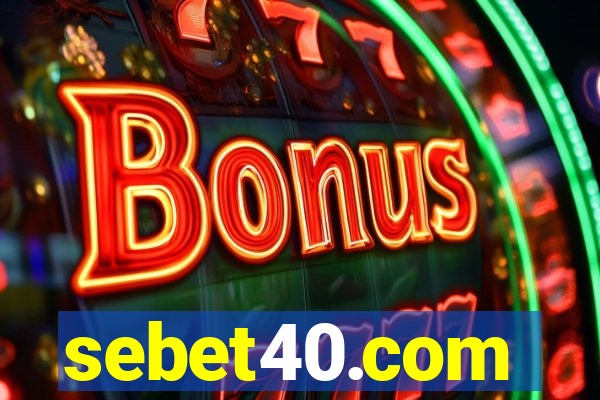 sebet40.com