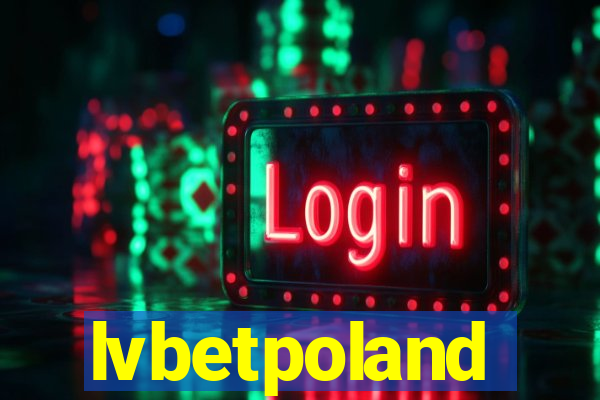 lvbetpoland