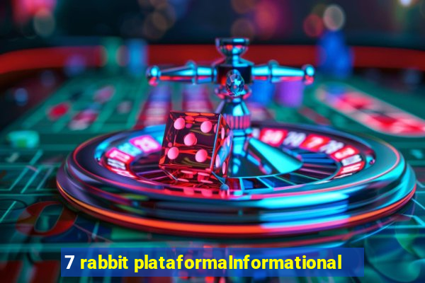 7 rabbit plataformaInformational