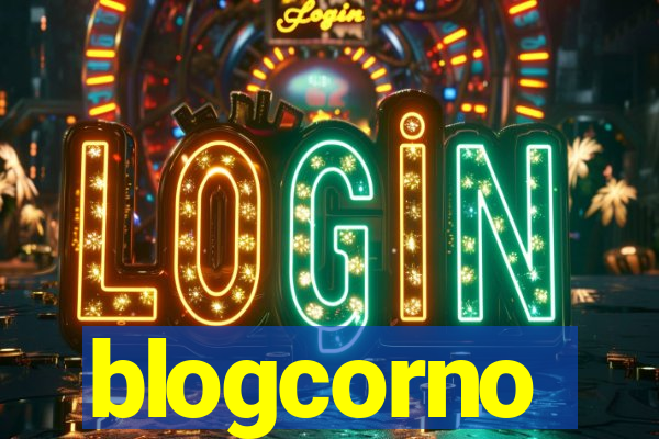 blogcorno