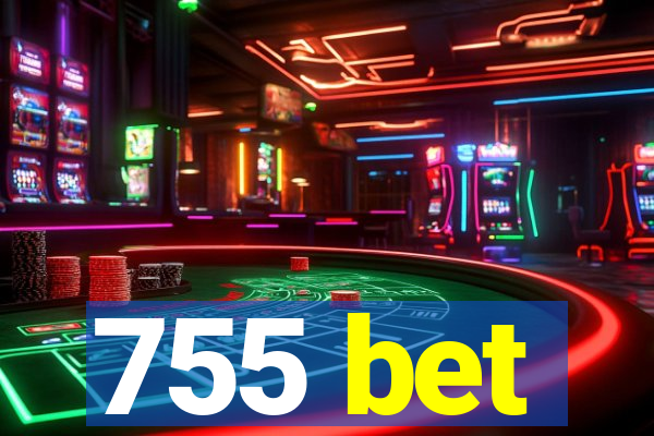 755 bet