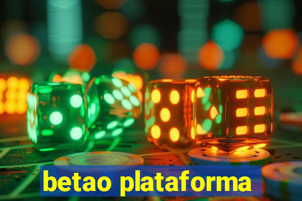 betao plataforma