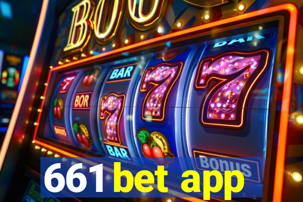 661 bet app