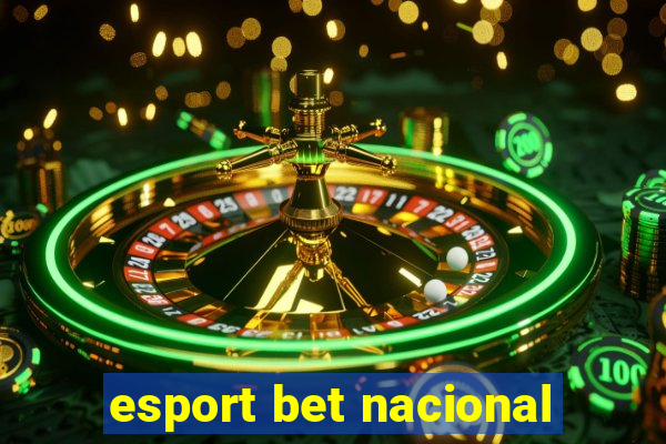 esport bet nacional