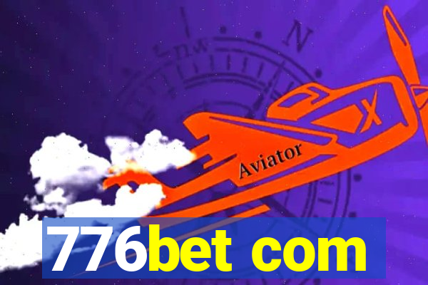 776bet com