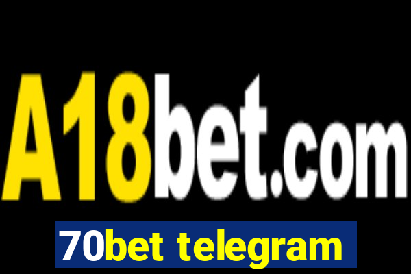 70bet telegram