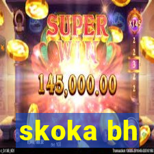 skoka bh