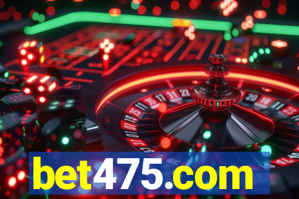 bet475.com