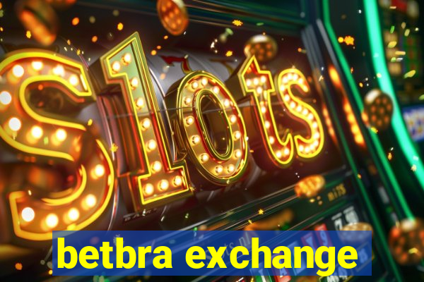 betbra exchange