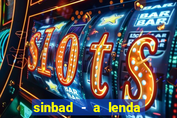 sinbad - a lenda dos sete mares download