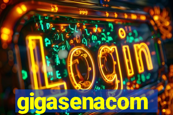 gigasenacom