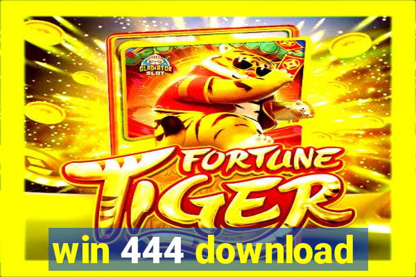 win 444 download