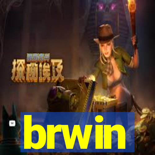 brwin