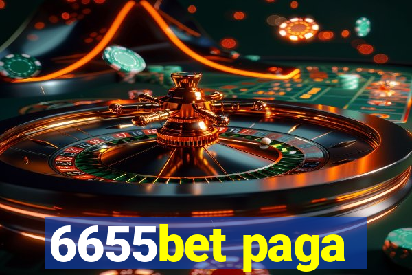 6655bet paga