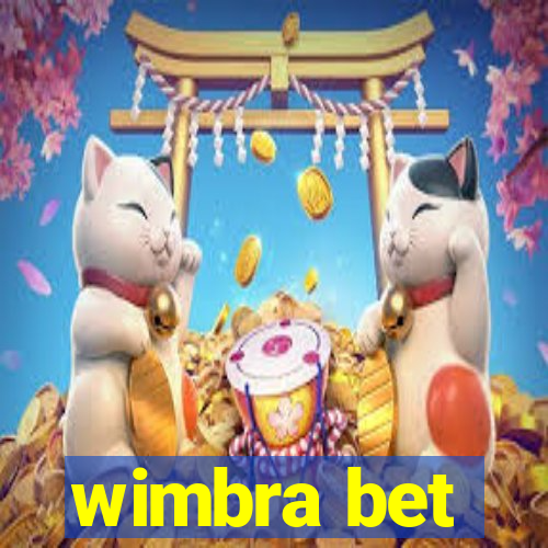 wimbra bet