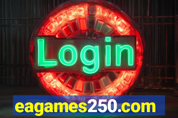 eagames250.com