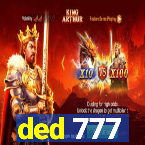 ded 777