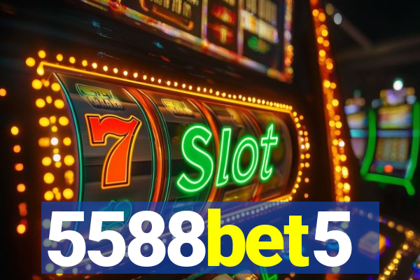 5588bet5