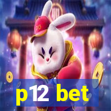 p12 bet