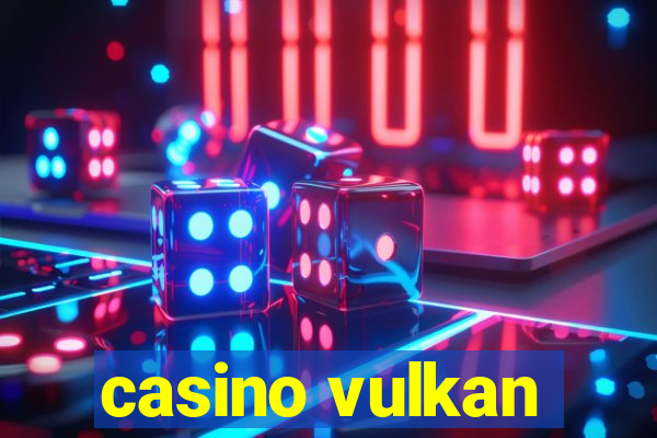 casino vulkan