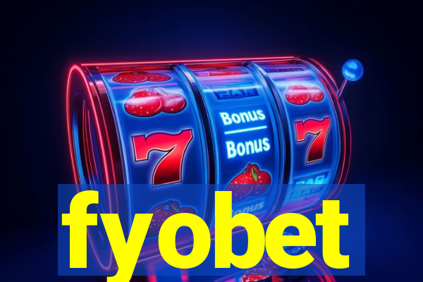 fyobet