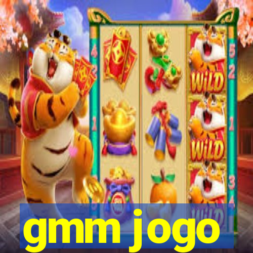 gmm jogo