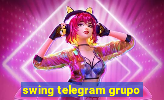 swing telegram grupo