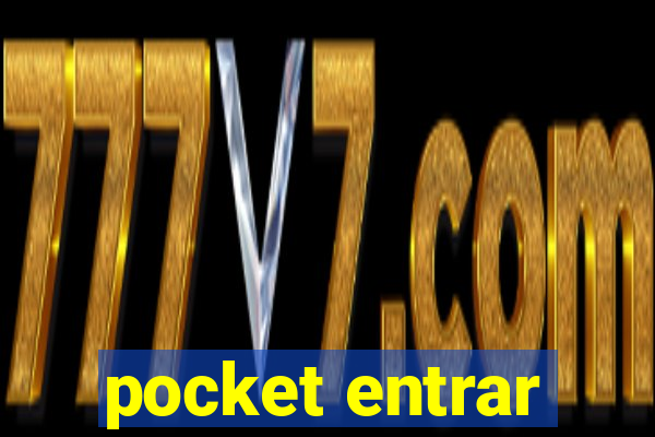 pocket entrar