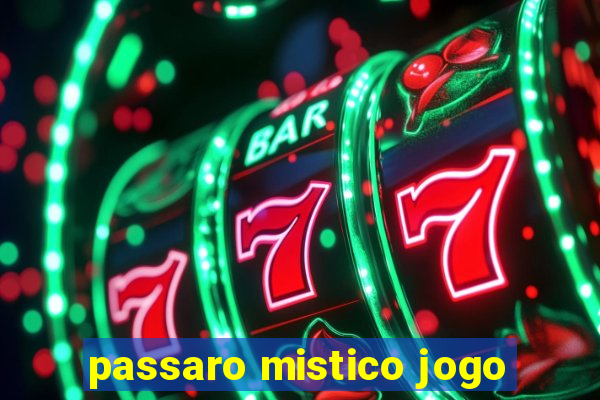 passaro mistico jogo