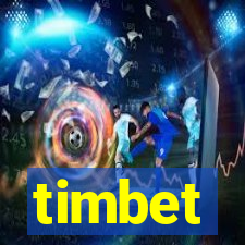 timbet