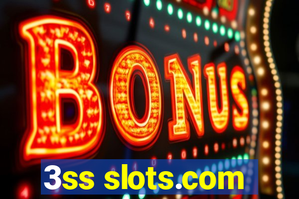 3ss slots.com