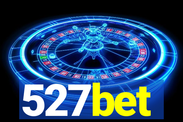 527bet